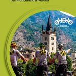 Ciclovia Aida-ovest. Dal Moncenisio a Verona