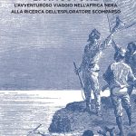 Come trovai Livingstone. L'avventuroso viaggio nell'Africa nera alla ricerca dell'esploratore scomparso